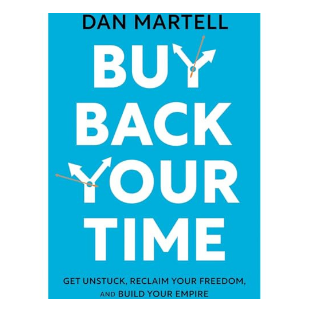 Buy Back Your Time 
