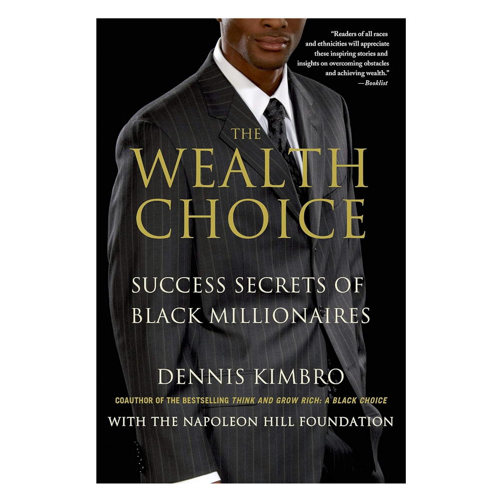 The Wealth Choice 