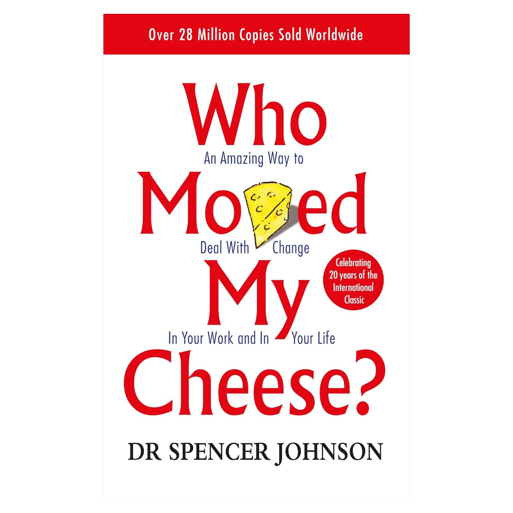 Who Moved My Cheese 